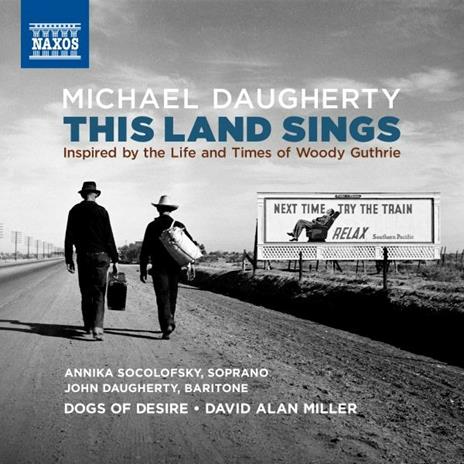 This Land Sings - CD Audio di Michael Daugherty
