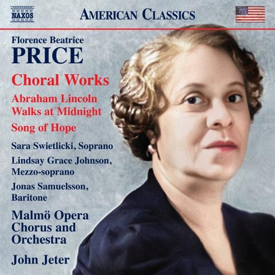 Choral Works - Abraham Lincoln Walks at Midnight - CD Audio di Florence Price
