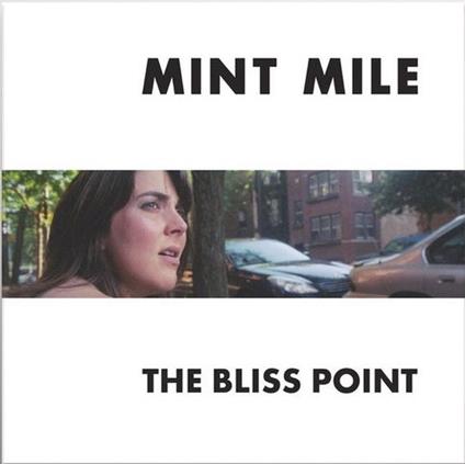 Bliss Point Ep - Vinile LP di Mint Mile