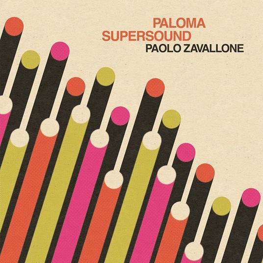 Paloma Supersound - Vinile LP di Paolo Zavallone
