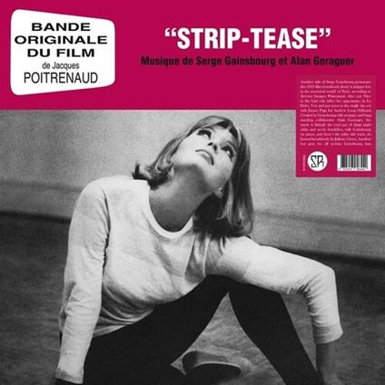 Strip Tease (Colonna Sonora) (Pink Vinyl) - Vinile LP di Serge Gainsbourg