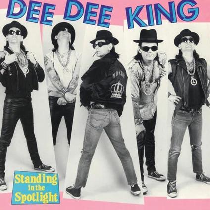 Standing In The Spotlight - Vinile LP di Dee Dee King