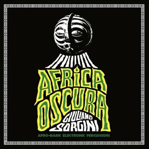 Africa Oscura - CD Audio di Giuliano Sorgini
