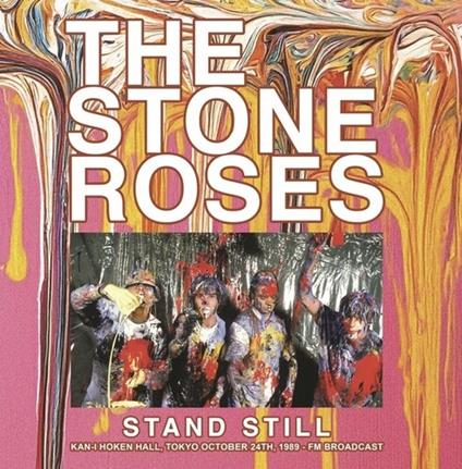 Stand Still. Kan-I Hoken Hall, Tokyo - Vinile LP di Stone Roses