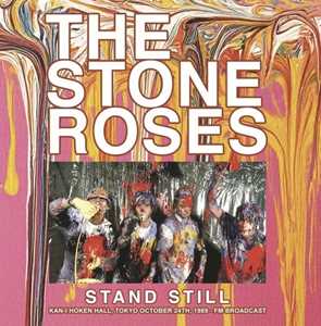 Vinile Stand Still. Kan-I Hoken Hall, Tokyo Stone Roses