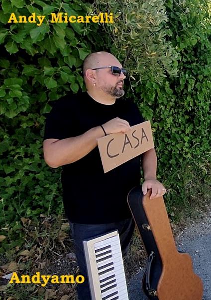 Andyamo - CD Audio di Andy Micarelli