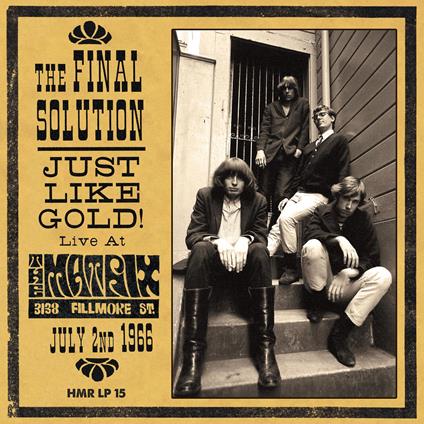 Just Like Gold. Live At The Matrix 1966 - CD Audio di Final Solution