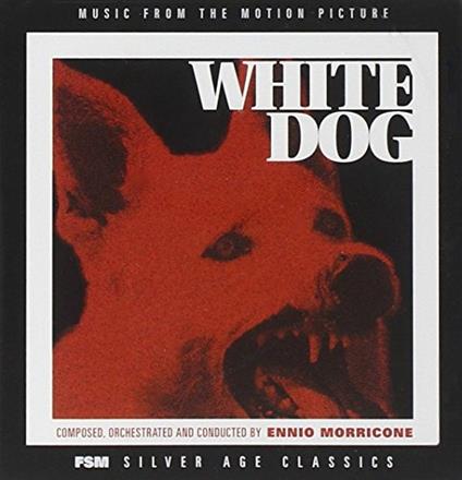 White Dog (Colonna sonora) - CD Audio