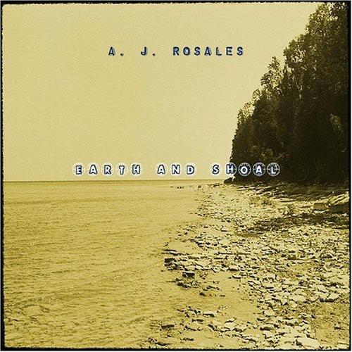 Earth & Shoal - CD Audio di AJ Rosales