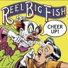 Cheer Up! - CD Audio di Reel Big Fish