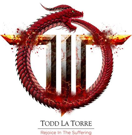 Rejoicing In The Suffering - CD Audio di Todd La Torre