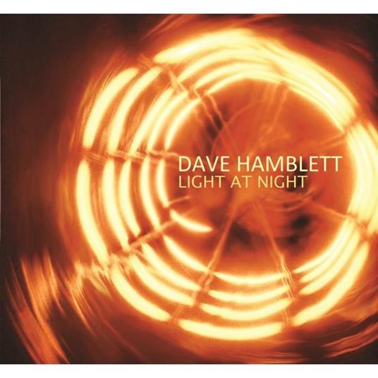 Light at Night - CD Audio di Dave Hamblett