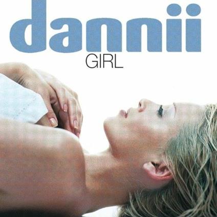 Girl - CD Audio di Dannii Minogue