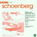 Pelleas und Melisande - Variazioni op.31 - Concerto per violino op.36 - Concerto per pianoforte