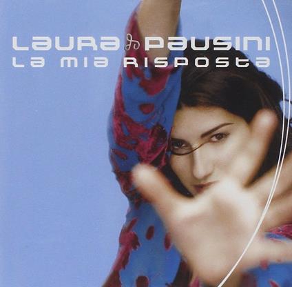 La mia risposta - CD Audio di Laura Pausini