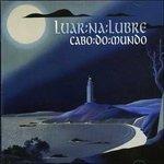 Cabo Do Mundo - CD Audio di Luar Na Lubre