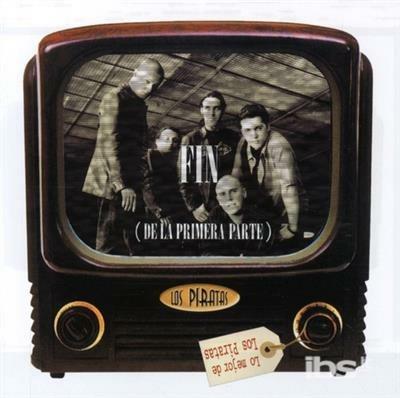 Fin de la primera parte - CD Audio di Los Piratas