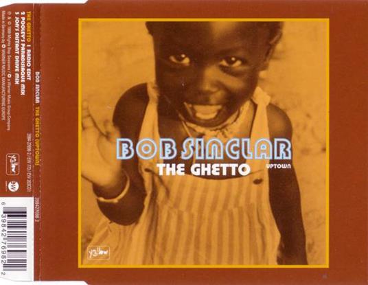 Bob Sinclair - The Ghetto (Uptown) - CD Audio