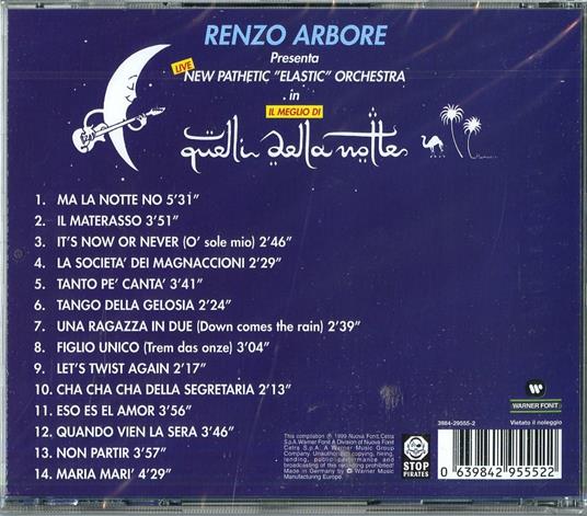 Il meglio di Quelli della notte - CD Audio di Renzo Arbore,New Pathetic Elastic Orchestra - 2