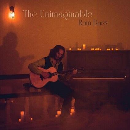 The Unimaginable - CD Audio di Ram Dass
