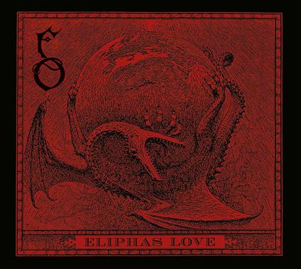 Eliphas Love - CD Audio di Funeral Oration