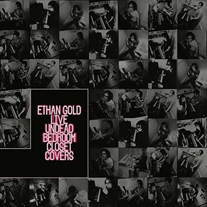 Live Undead Bedroom Closet Covers - CD Audio di Ethan Gold