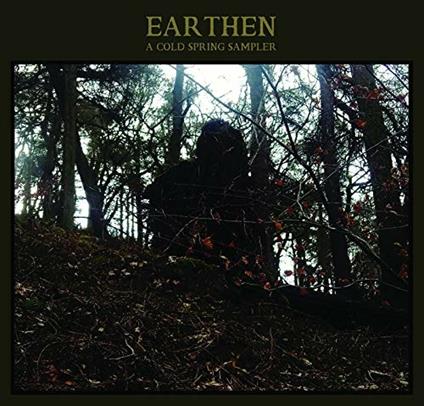 Earthen. A Cold Spring Sampler - CD Audio