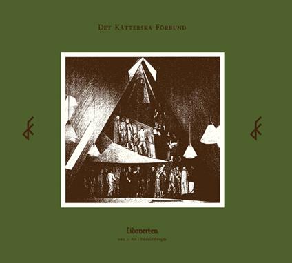 Lidaverken Del I. Att I Vadeld Forgas - CD Audio di Det Kätterska Förbund
