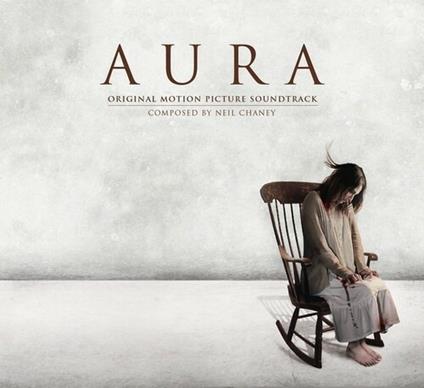 Aura (Colonna Sonora) - CD Audio di Neil Chaney