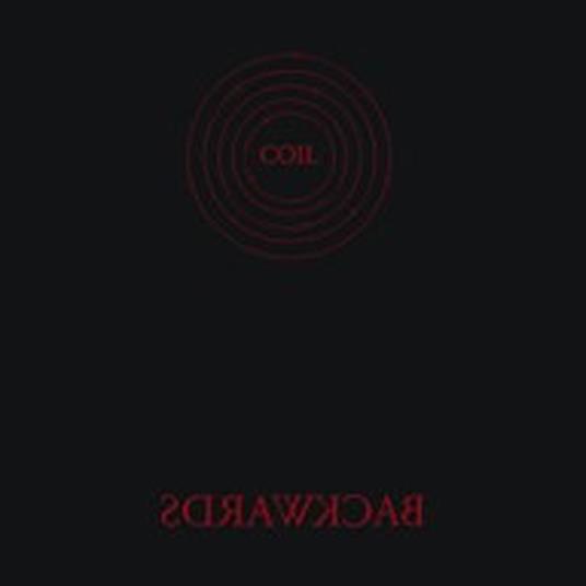 Backwards (10th Anniversary) - Vinile LP di Coil