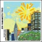 In Each Day, Something Good - CD Audio di Eri Yamamoto