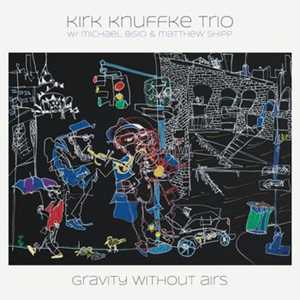 CD Gravity Without Airs Kirk Knuffke