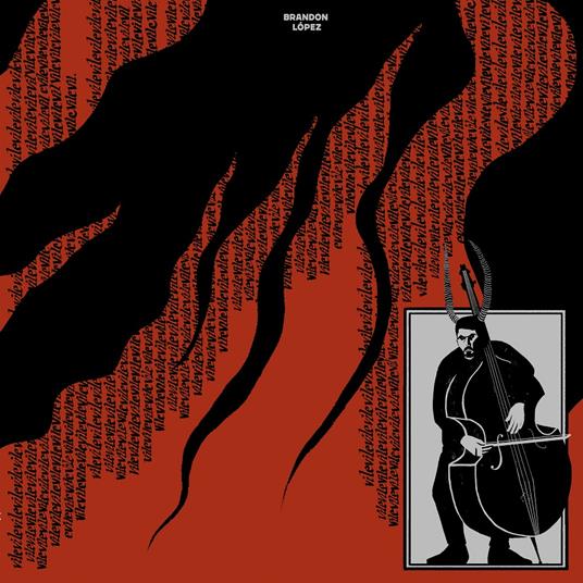 Vilevilevilevilevilevilevilevile - Vinile LP di Brandon Lopez