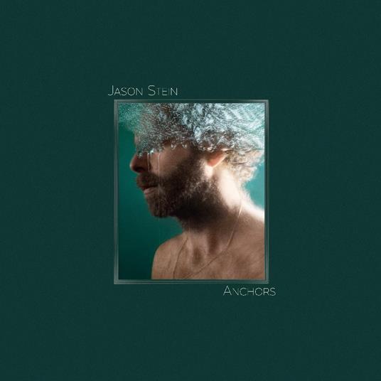Anchors - Vinile LP di Jason Stein