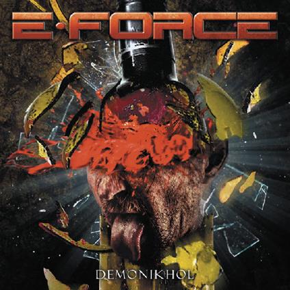 Demonikhol 2015 - CD Audio di E-Force