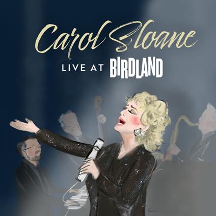Live At Birdland - CD Audio di Carol Sloane