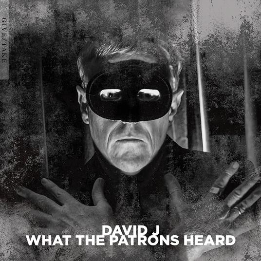 What The Patrons Heard (Snow White Vinyl) - Vinile LP di David J