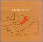Medications - CD Audio di Medications