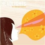 Kill Them with Tenderness - CD Audio di Headlights