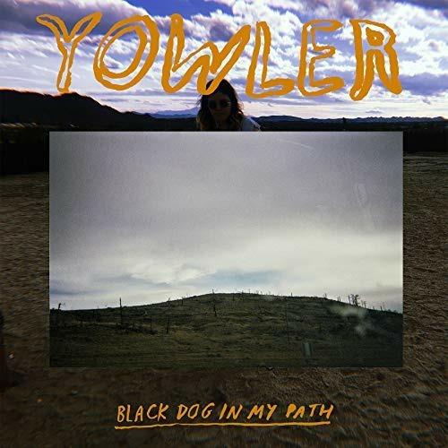 Black Dog in My Path - Vinile LP di Yowler