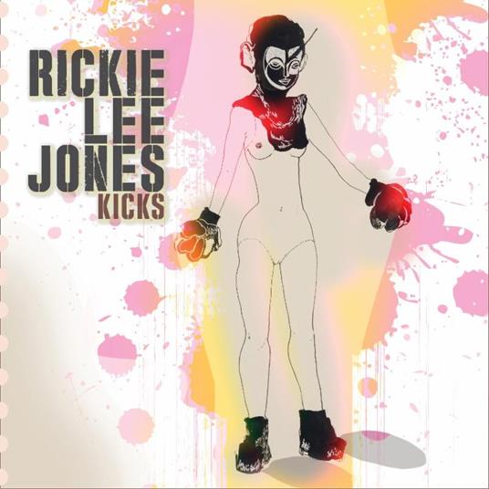 Kicks - Vinile LP di Rickie Lee Jones
