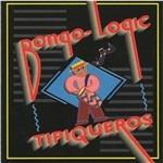 Tipiqueros - CD Audio di Bongo-Logic