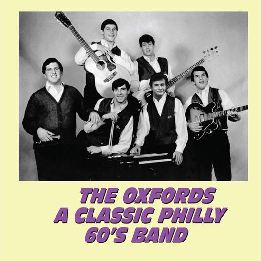 A Classic Philly 60'S Band - CD Audio di Oxfords