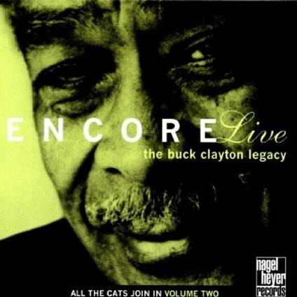 Encore Live - CD Audio di Buck Clayton
