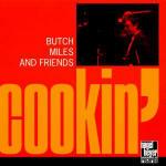 Cookin' - CD Audio di Butch Miles