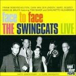 Face to Face - CD Audio di Swingcats