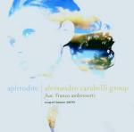 Aphrodite - CD Audio di Alessandro Carabelli