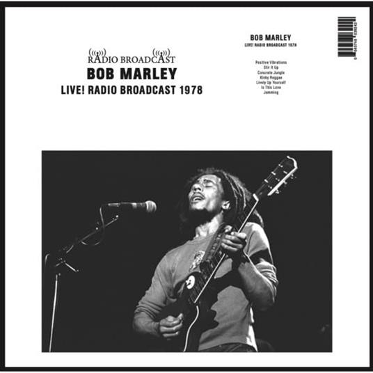 Live! Radio Broadcast 1978 - Vinile LP di Bob Marley