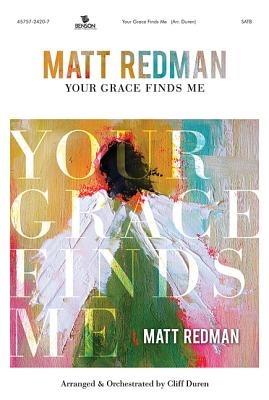 Your Grace Finds Me - CD Audio di Matt Redman