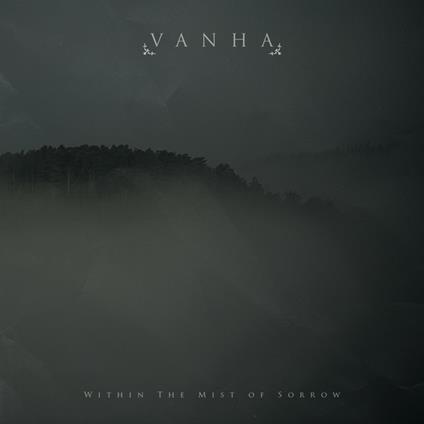 Within The Mist Of Sorrow - CD Audio di Vanha